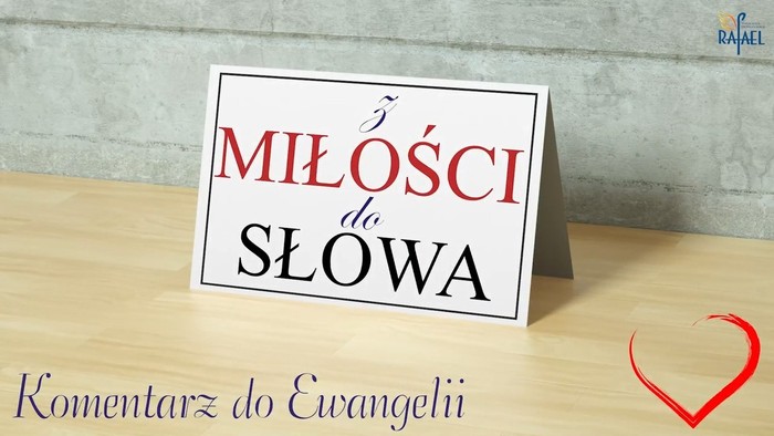 Z miłości do Słowa